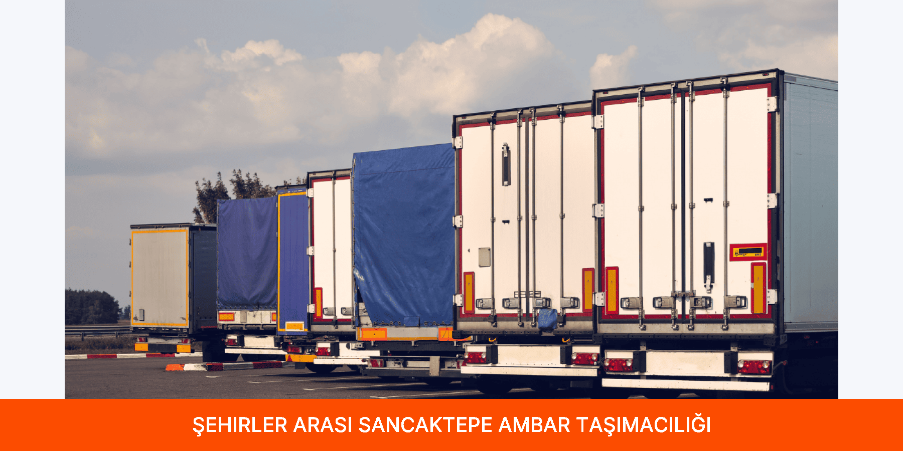 Şehirler Arası Sancaktepe Ambar Taşımacılığı
